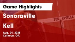Sonoraville  vs Kell  Game Highlights - Aug. 24, 2023