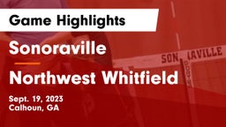 Sonoraville  vs Northwest Whitfield  Game Highlights - Sept. 19, 2023