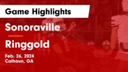 Sonoraville  vs Ringgold Game Highlights - Feb. 26, 2024