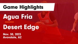 Agua Fria  vs Desert Edge  Game Highlights - Nov. 30, 2023