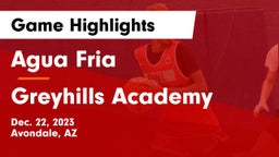 Agua Fria  vs Greyhills Academy Game Highlights - Dec. 22, 2023