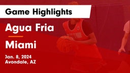 Agua Fria  vs Miami  Game Highlights - Jan. 8, 2024