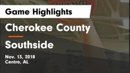 Cherokee County  vs Southside  Game Highlights - Nov. 13, 2018