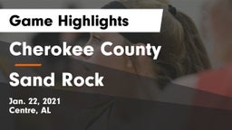 Cherokee County  vs Sand Rock  Game Highlights - Jan. 22, 2021