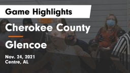 Cherokee County  vs Glencoe  Game Highlights - Nov. 24, 2021