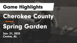 Cherokee County  vs Spring Garden  Game Highlights - Jan. 21, 2023