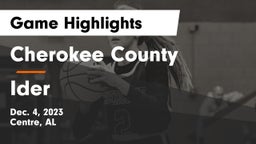 Cherokee County  vs Ider  Game Highlights - Dec. 4, 2023