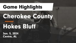Cherokee County  vs Hokes Bluff  Game Highlights - Jan. 5, 2024