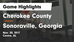 Cherokee County  vs Sonoraville, Georgia Game Highlights - Nov. 20, 2017