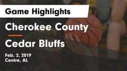 Cherokee County  vs Cedar Bluffs  Game Highlights - Feb. 2, 2019
