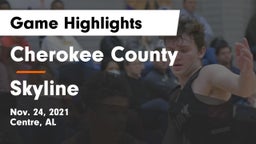 Cherokee County  vs Skyline  Game Highlights - Nov. 24, 2021