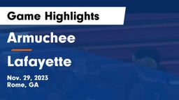 Armuchee  vs Lafayette  Game Highlights - Nov. 29, 2023