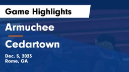 Armuchee  vs Cedartown  Game Highlights - Dec. 5, 2023