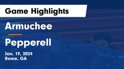 Armuchee  vs Pepperell  Game Highlights - Jan. 19, 2024