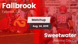 Matchup: Fallbrook High vs. Sweetwater  2018