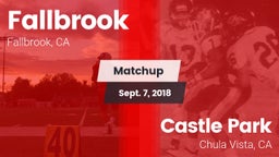 Matchup: Fallbrook High vs. Castle Park  2018