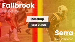 Matchup: Fallbrook High vs. Serra  2018
