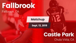 Matchup: Fallbrook High vs. Castle Park  2019