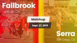 Matchup: Fallbrook High vs. Serra  2019