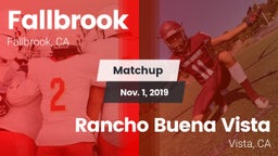 Matchup: Fallbrook High vs. Rancho Buena Vista  2019