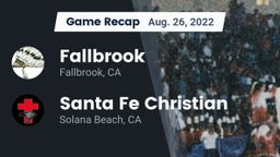 Recap: Fallbrook  vs. Santa Fe Christian  2022