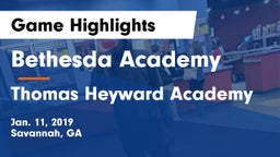 Bethesda Academy vs Thomas Heyward Academy  Game Highlights - Jan. 11, 2019