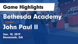 Bethesda Academy vs John Paul II Game Highlights - Jan. 18, 2019