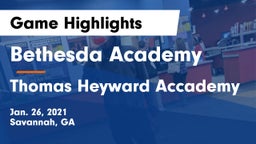 Bethesda Academy vs Thomas Heyward Accademy Game Highlights - Jan. 26, 2021