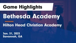 Bethesda Academy vs Hilton Head Christian Academy Game Highlights - Jan. 31, 2023