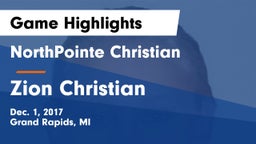 NorthPointe Christian  vs Zion Christian Game Highlights - Dec. 1, 2017