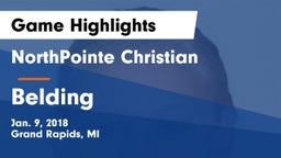 NorthPointe Christian  vs Belding  Game Highlights - Jan. 9, 2018