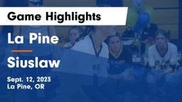 La Pine  vs Siuslaw Game Highlights - Sept. 12, 2023