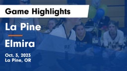 La Pine  vs Elmira Game Highlights - Oct. 3, 2023