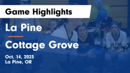 La Pine  vs Cottage Grove Game Highlights - Oct. 14, 2023