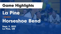 La Pine  vs Horseshoe Bend Game Highlights - Sept. 9, 2023