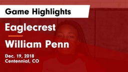Eaglecrest  vs William Penn  Game Highlights - Dec. 19, 2018