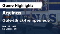 Aquinas  vs Gale-Ettrick-Trempealeau  Game Highlights - Dec. 28, 2023