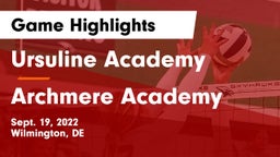 Ursuline Academy  vs Archmere Academy  Game Highlights - Sept. 19, 2022