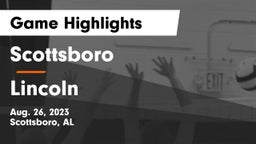 Scottsboro  vs Lincoln  Game Highlights - Aug. 26, 2023