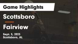 Scottsboro  vs Fairview  Game Highlights - Sept. 5, 2023