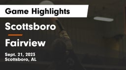 Scottsboro  vs Fairview  Game Highlights - Sept. 21, 2023