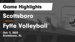 Scottsboro  vs Fyffe  Volleyball Game Highlights - Oct. 2, 2023