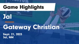 Jal  vs Gateway Christian Game Highlights - Sept. 21, 2023