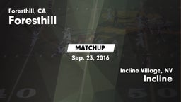 Matchup: Foresthill High vs. Incline  2016