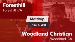 Matchup: Foresthill High vs. Woodland Christian  2016