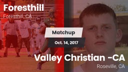Matchup: Foresthill High vs. Valley Christian -CA 2017