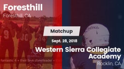 Matchup: Foresthill High vs. Western Sierra Collegiate Academy 2018
