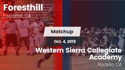 Matchup: Foresthill High vs. Western Sierra Collegiate Academy 2019