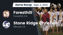 Recap: Foresthill  vs. Stone Ridge Christian  2022