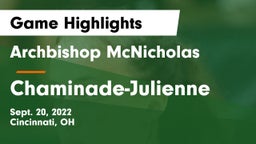 Archbishop McNicholas  vs Chaminade-Julienne  Game Highlights - Sept. 20, 2022